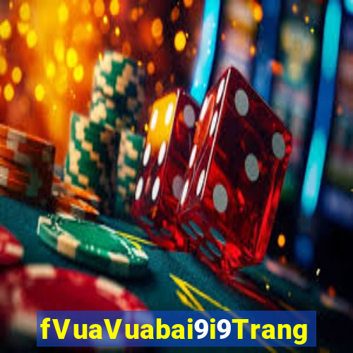 fVuaVuabai9i9Trang web giải trí