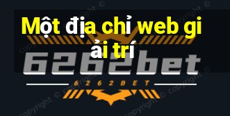 Một địa chỉ web giải trí