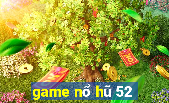 game no hu 52