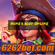 Mines slot online