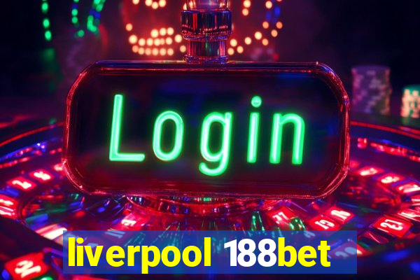 liverpool 188bet