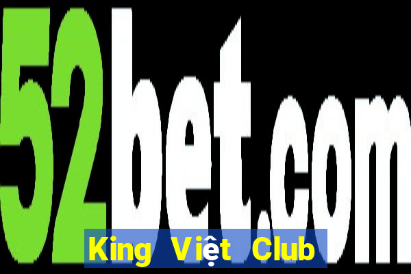 King Việt Club Game Bài 3D