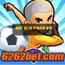 soi cầu Pocker