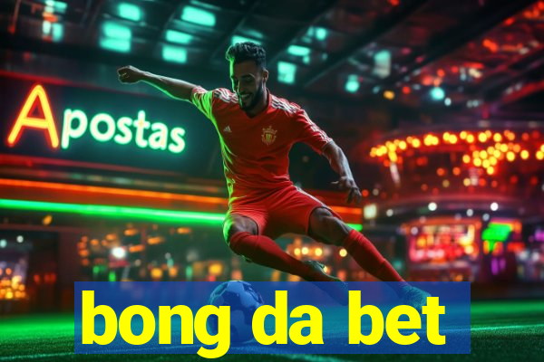 bong da bet