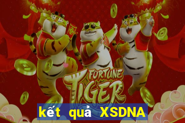 kết quả XSDNA ngày 6