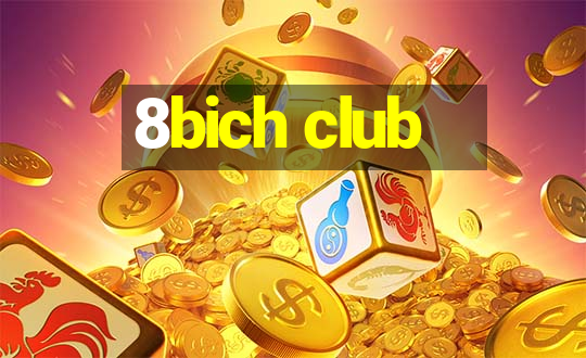 8bich club