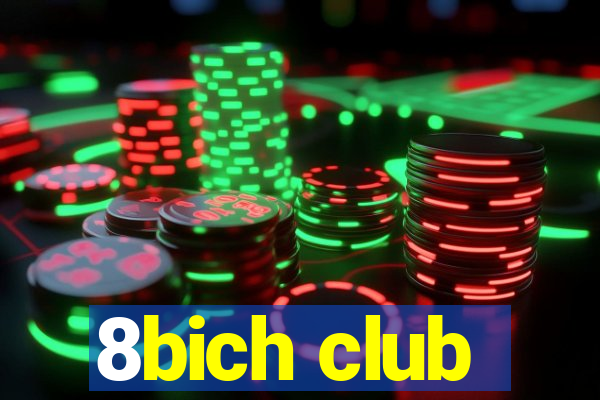 8bich club