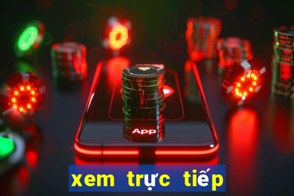 xem trực tiếp bóng đá ngoại hạng anh tối nay