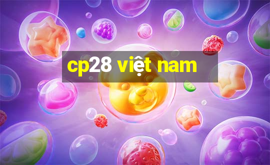 cp28 việt nam