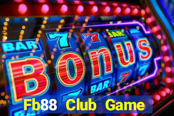 Fb88 Club Game Bài 3D