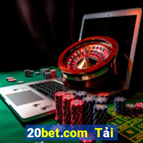 20bet.com Tải về Color 9.com