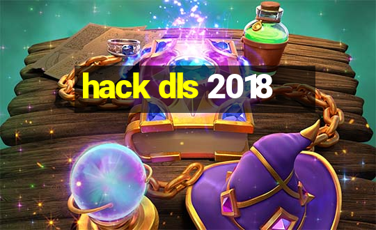 hack dls 2018