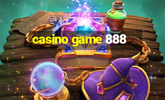 casino game 888