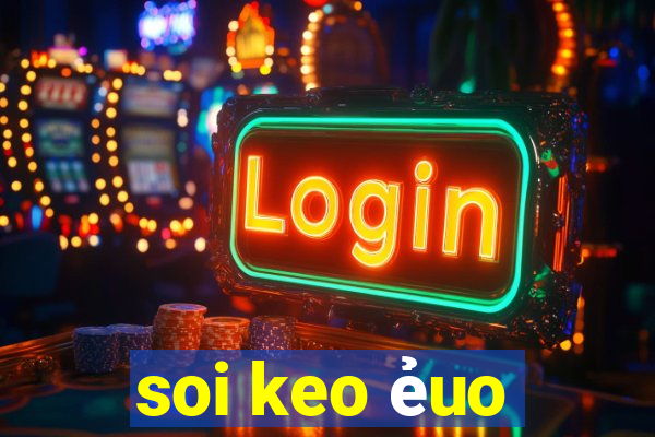 soi keo ẻuo