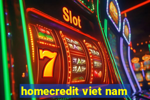 homecredit viet nam