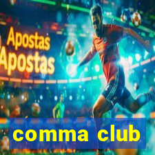 comma club