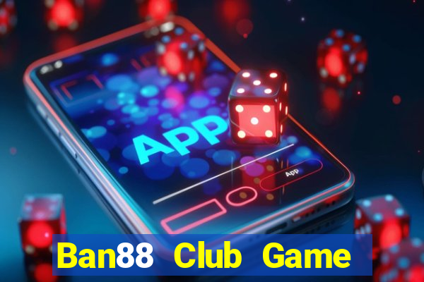 Ban88 Club Game Bài Ric