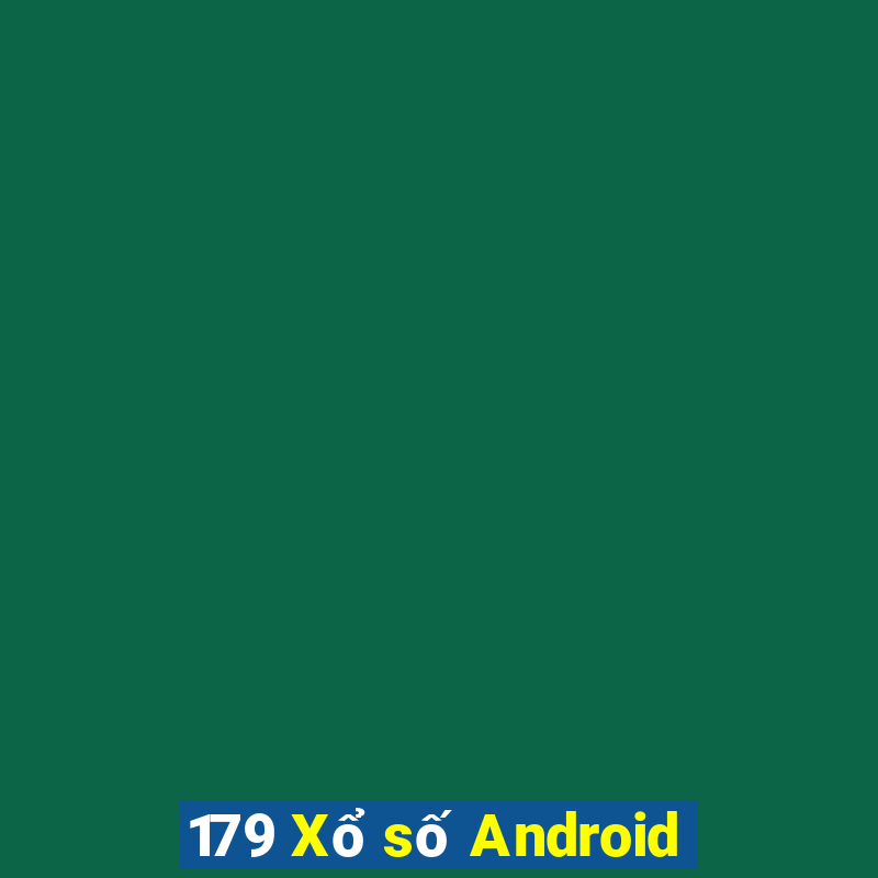 179 Xổ số Android