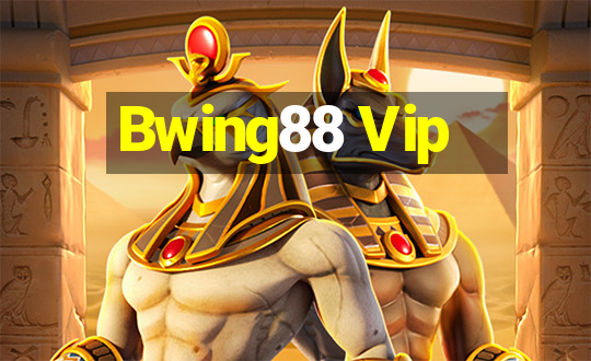 Bwing88 Vip