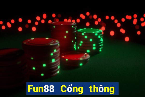 Fun88 Cổng thông tin công nghiệp giải trí