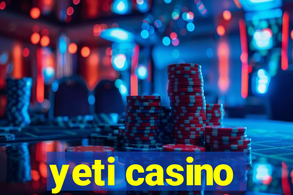 yeti casino