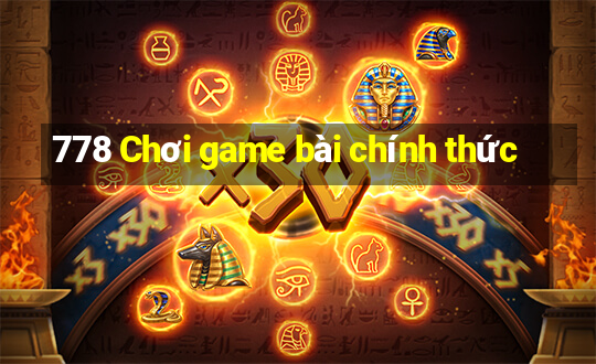 778 Chơi game bài chính thức