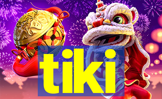 tiki