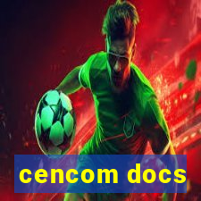 cencom docs