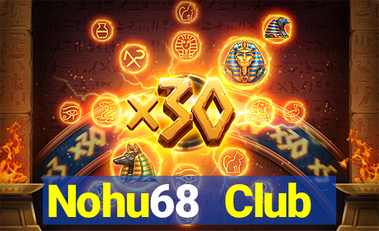 Nohu68 Club Download Game Đánh Bài