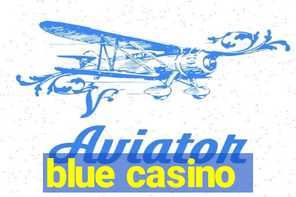 blue casino