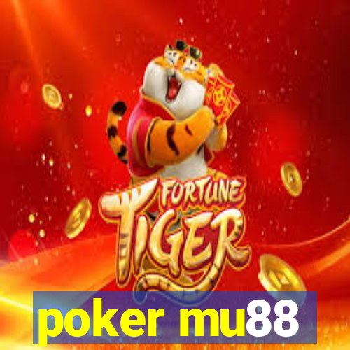 poker mu88