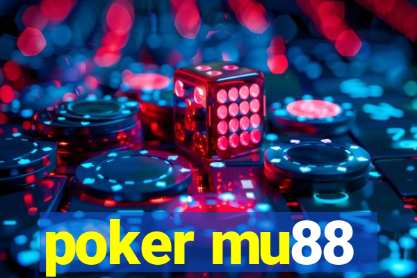 poker mu88