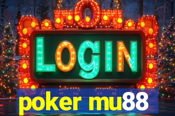 poker mu88