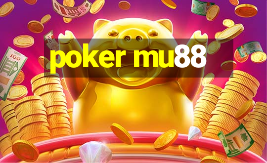 poker mu88