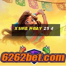 xsmb ngay 25 4