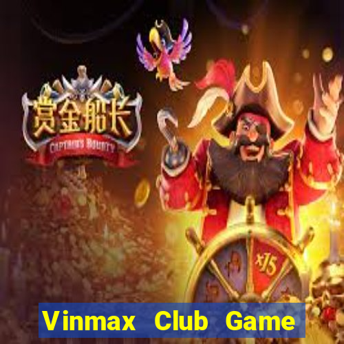 Vinmax Club Game Bài 96