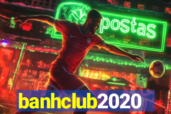 banhclub2020