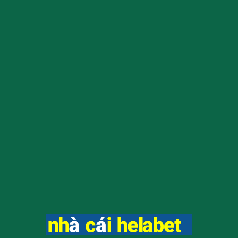 nhà cái helabet