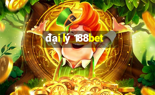 đại lý 188bet