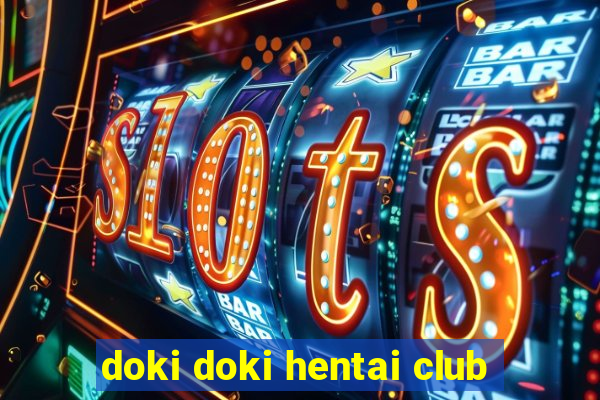 doki doki hentai club