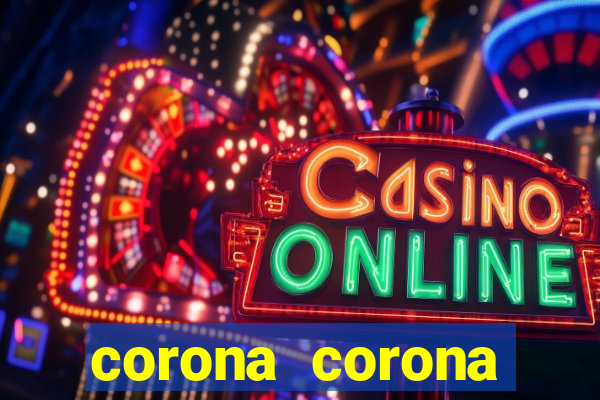 corona corona blackjack youtube