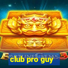 club pro guy