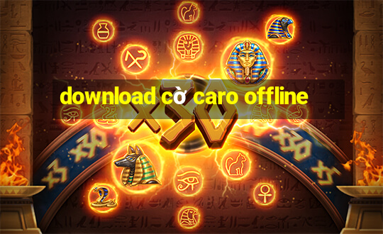 download cờ caro offline