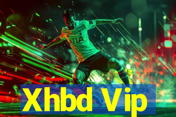 Xhbd Vip