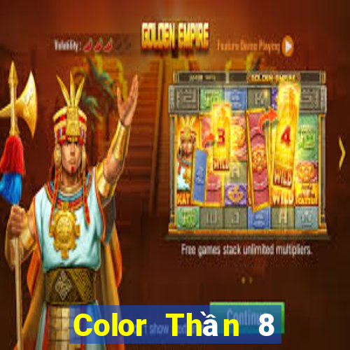 Color Thần 8 chính thức