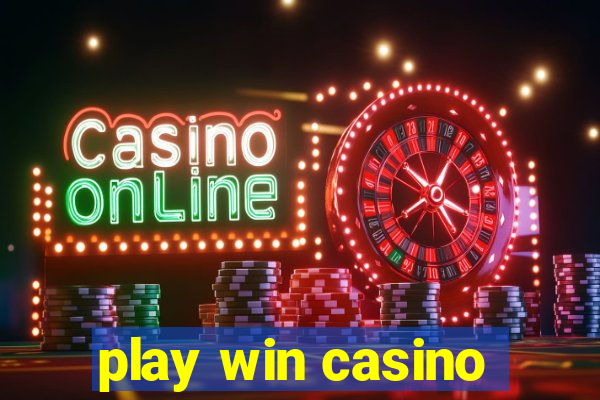 play win casino