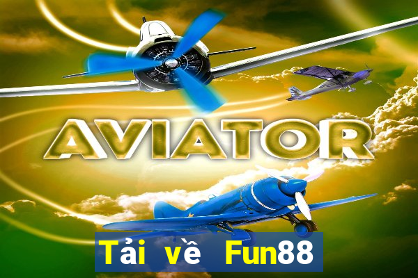 Tải về Fun88 xổ số cá cược