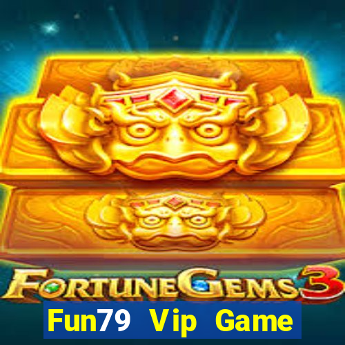 Fun79 Vip Game Bài 3C