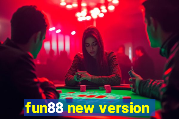 fun88 new version