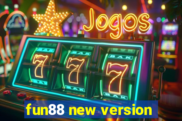 fun88 new version